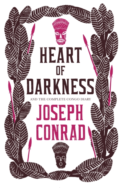 Heart of Darkness and the Complete Congo Diary