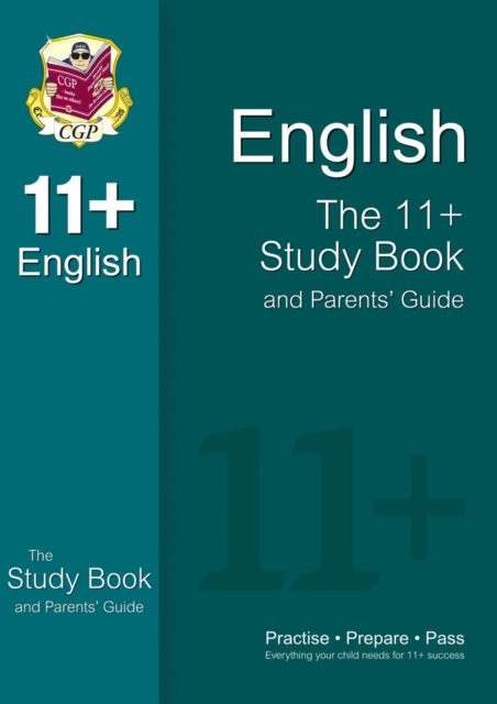 11+ English Study Book and Parents' Guide (for GL & Other Test Providers)