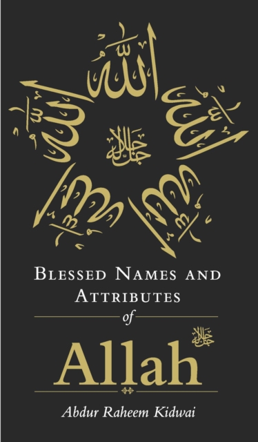 Blessed Names and Attributes of Allah