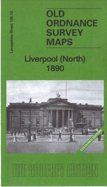 Liverpool (North) 1890: Lancashire Sheet 106.10A