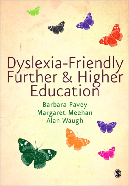 Dyslexia-Friendly Further and Higher Education