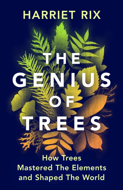 The Genius of Trees