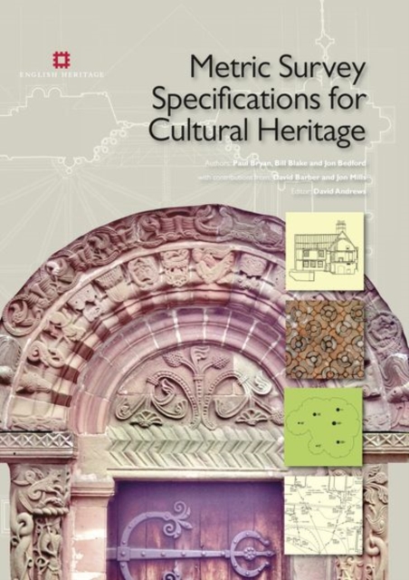 Metric Survey Specifications for Cultural Heritage