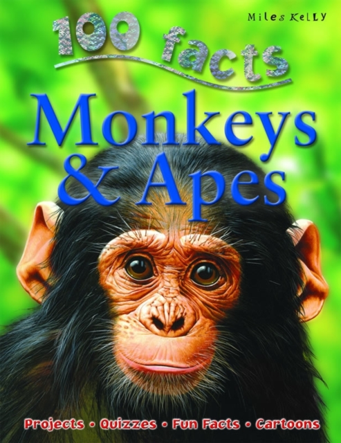 100 Facts Monkeys & Apes