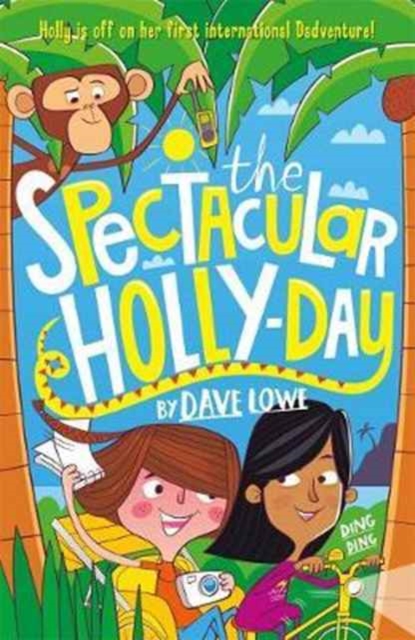 Incredible Dadventure 3: The Spectacular Holly-Day