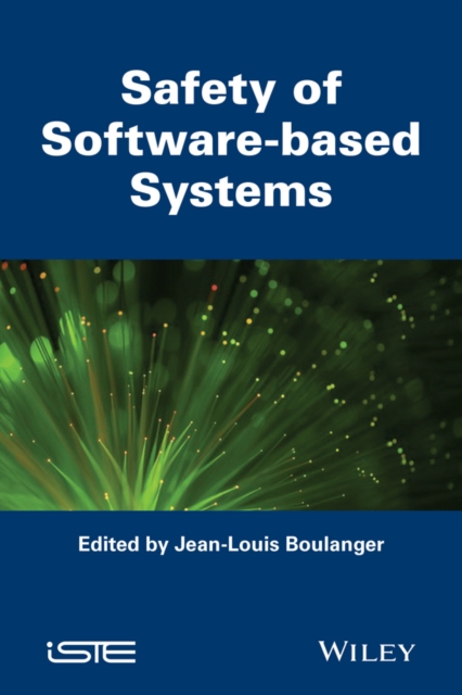 Safety of Software-based Systems
