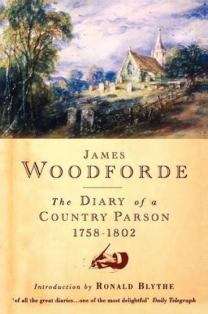 Diary of a Country Parson, 1758-1802