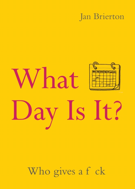 What Day Is It?