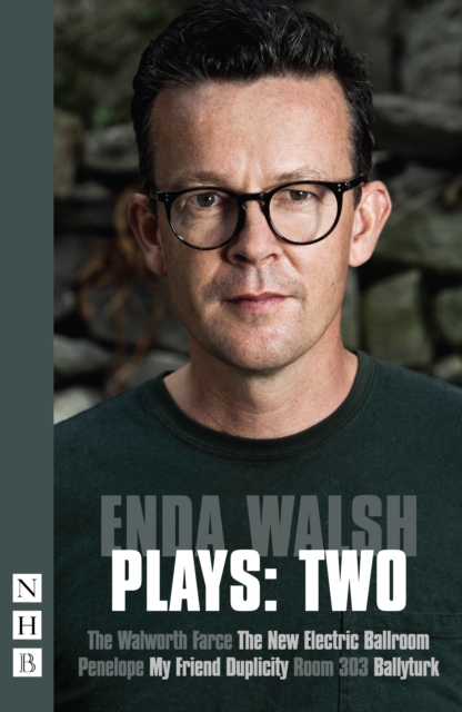 Walsh Plays: Two