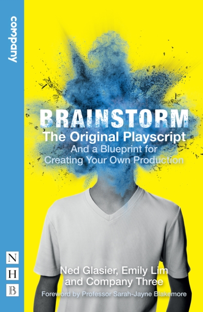 Brainstorm: The Original Playscript and a Blueprint for Creating Your Own Production (NHB Modern Plays)