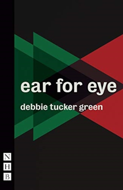 ear for eye (NHB Modern Plays)