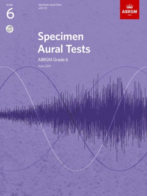 Specimen Aural Tests, Grade 6 with CD