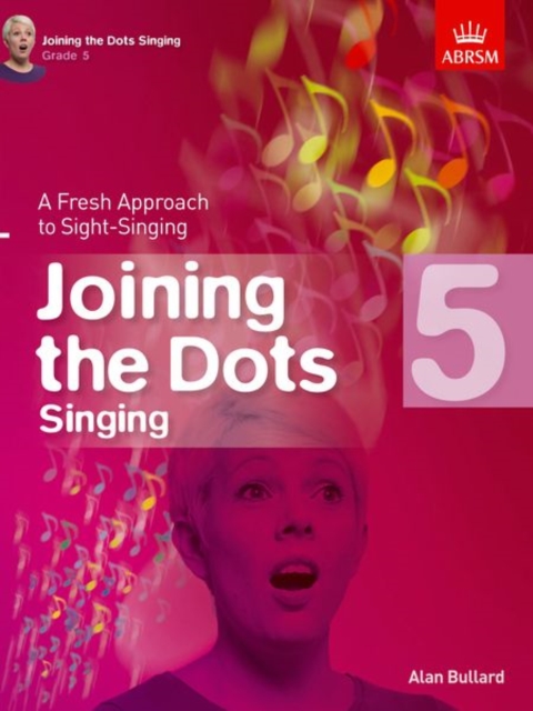 Joining the Dots Singing, Grade 5