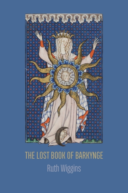 Lost Book of Barkynge