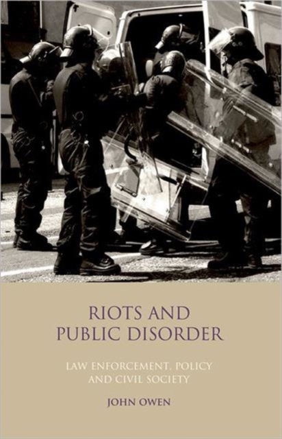 Riots and Public Disorder