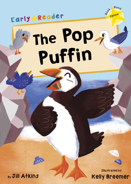 Pop Puffin (Yellow Early Reader)