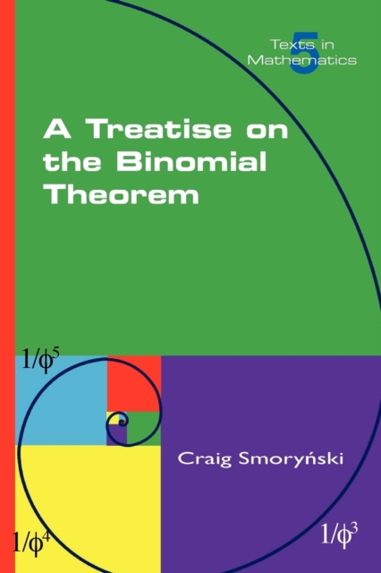Treatise on the Binomial Theorem