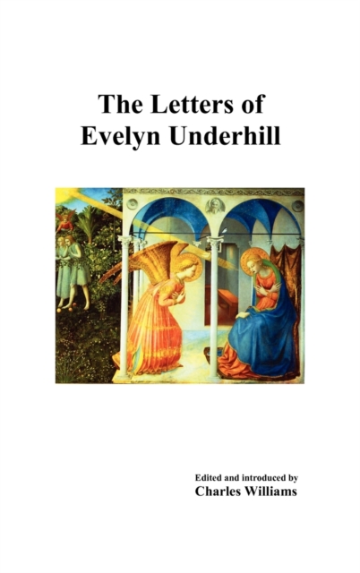 Letters of Evelyn Underhill