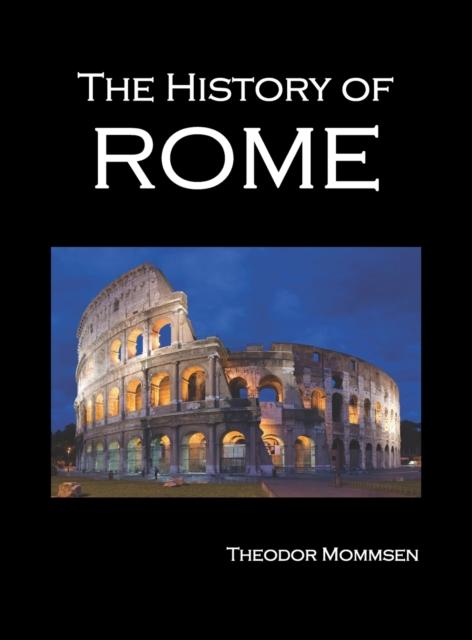 History of Rome, Volumes 1-5