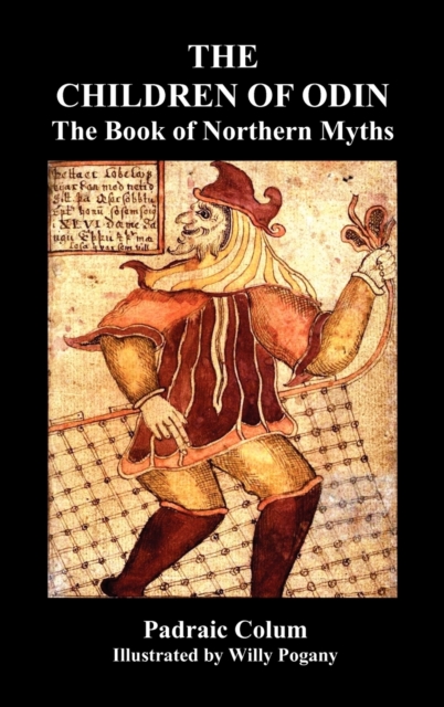 CHILDREN OF ODIN The Book of Northern Myths (Illustrated Edition)