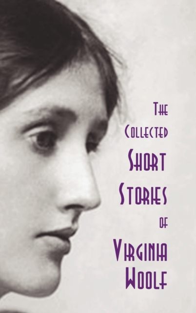 Collected Short Stories of Virginia Woolf