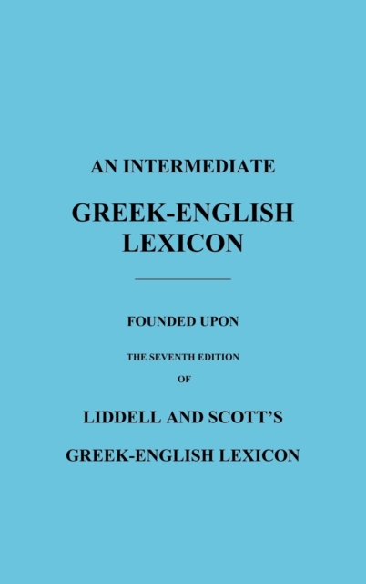 Intermediate Greek-English Lexicon