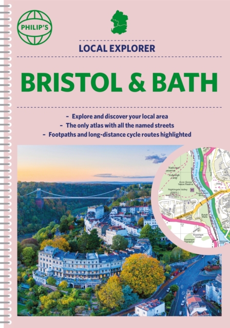 Philip's Local Explorer Street Atlas Bristol and Bath