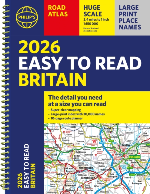 2026 Philip's Easy to Read Road Atlas of Britain