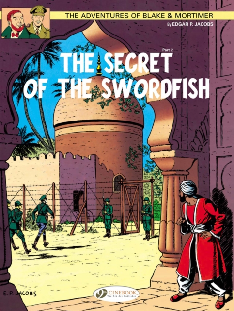 Blake & Mortimer 16 - The Secret of the Swordfish Pt 2