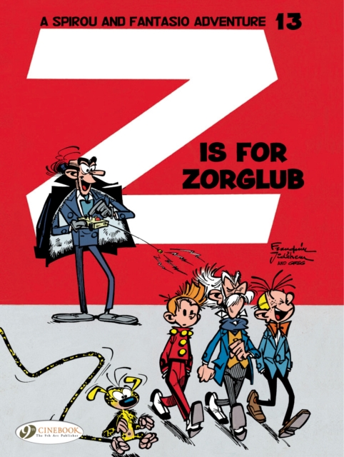 Spirou & Fantasio Vol.13: Z is for Zorglub