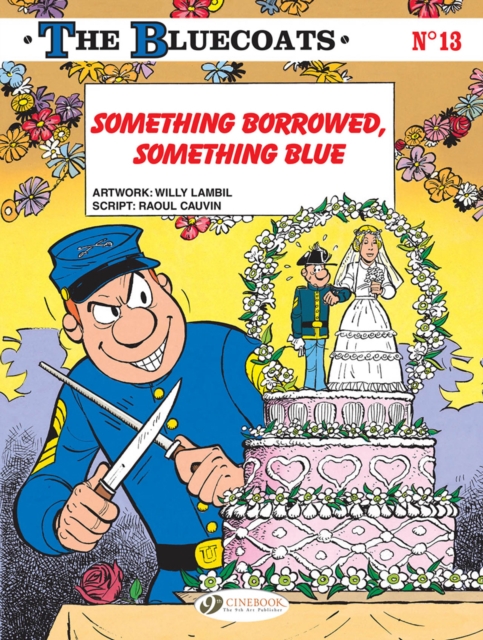 Bluecoats Vol. 13: Something Borrowed, Something Blue