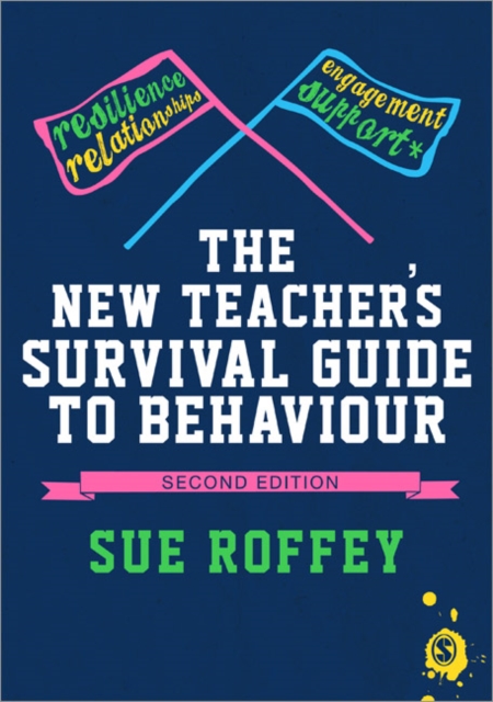 New Teacher's Survival Guide to Behaviour