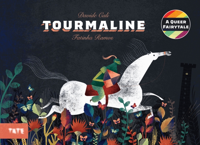 Tourmaline - A Queer Fairytale