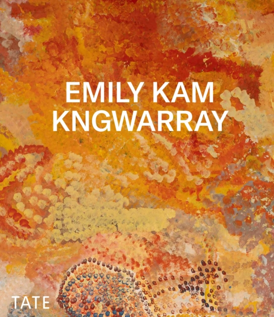 Emily Kam Kngwarray