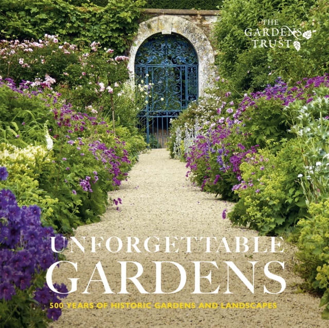 Unforgettable Gardens