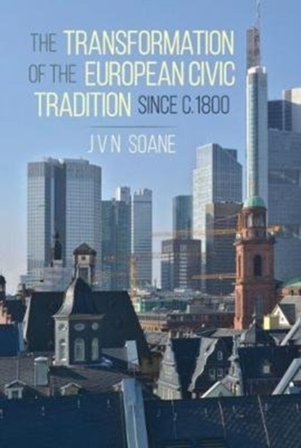 Transformation of the European Civic Tradition since c. 1800