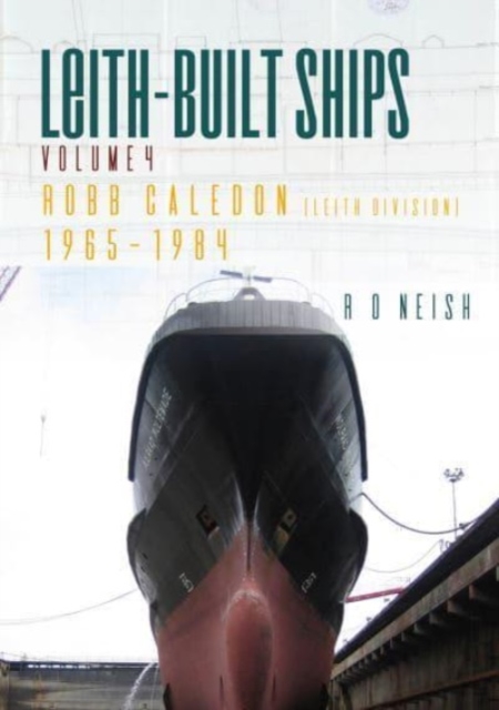 Robb Caledon [Leith Division] 1965-1984