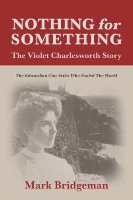 Nothing for Something, The Violet Charlesworth Story