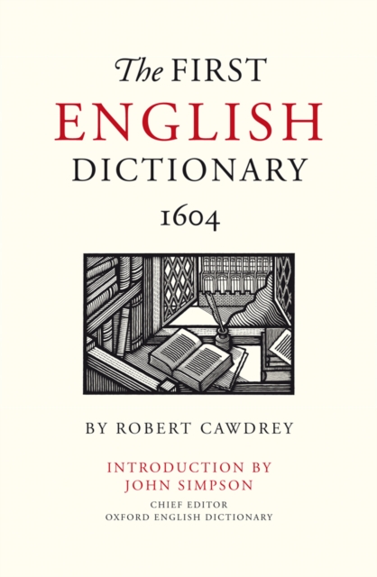 First English Dictionary, 1604