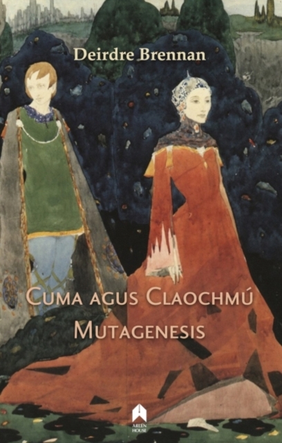 Cuma agus Claochmu : Mutagenesis