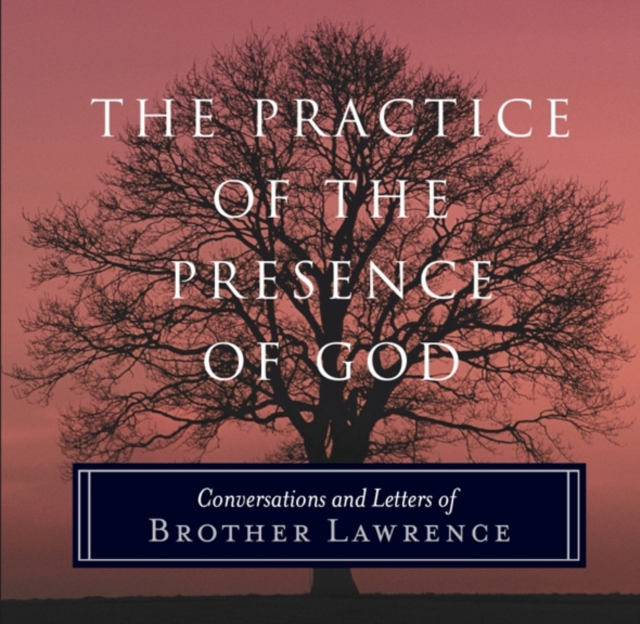 Practice of the Presence of God