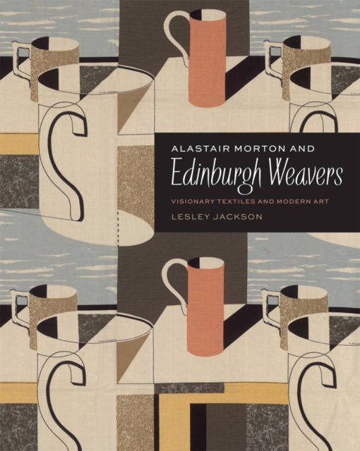 Alastair Morton and Edinburgh Weavers