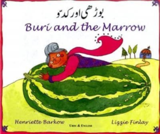 Buri and the Marrow in Urdu and English