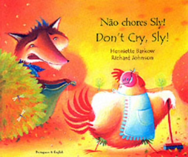 Don't Cry Sly in Portuguese and English