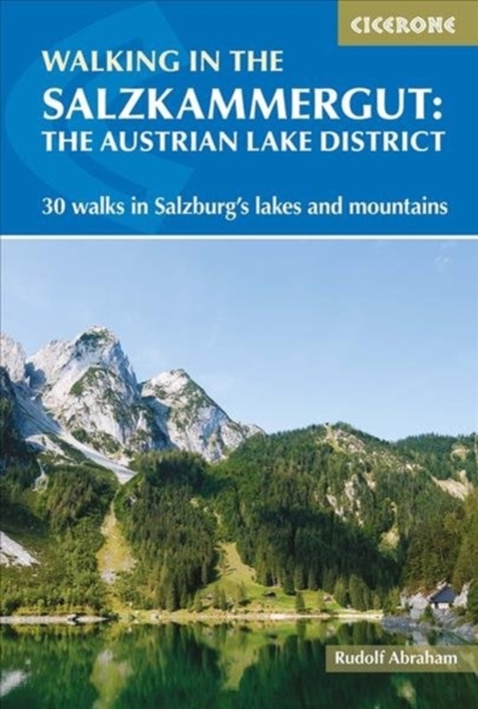 Walking in the Salzkammergut: the Austrian Lake District