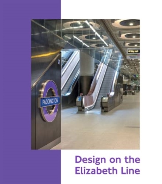 Design on the Elizabeth Line