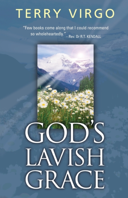 God's Lavish Grace