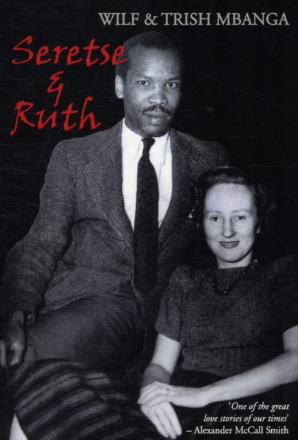 Seretse and Ruth