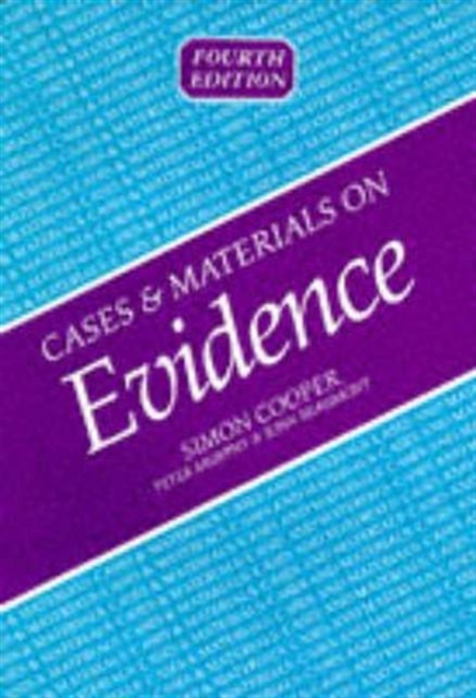 Cases and Materials on Evidence