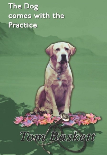 Dog Comes With The Practice